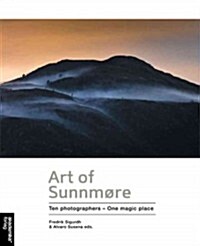 Art of Sunnmore: Ten Photographers - One Magic Place (Hardcover)