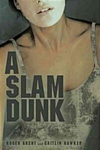 A Slam Dunk (Paperback)