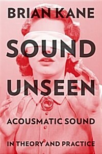Sound Unseen (Hardcover)