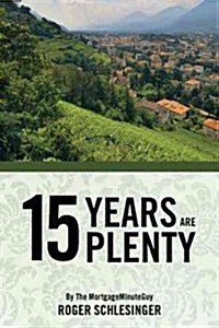 15 Years Are Plenty (Hardcover)