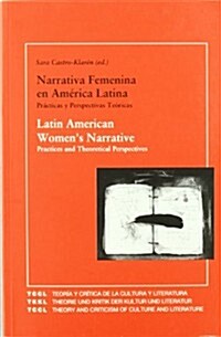 Narrativa Femenina en America Latina/ Latin American Womens Narrative (Paperback, Poruguese)