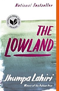 The Lowland: National Book Award Finalist; Man Booker Prize Finalist (Paperback)