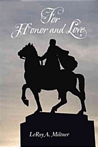 For Honor and Love (Paperback)