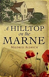 A Hilltop on the Marne (Paperback)