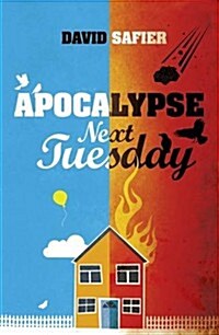 Apocalypse Next Tuesday (Paperback)
