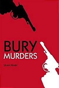 Bury Murders (Paperback)