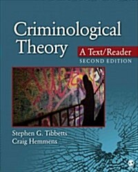 Criminological Theory: A Text/Reader (Paperback, 2)