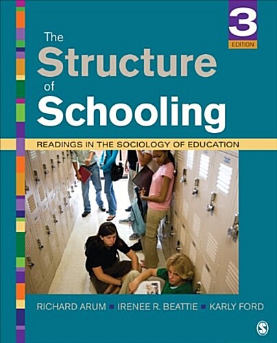 The Structure of Schooling: Readings in the Sociology of Education (Paperback, 3)