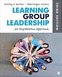 Learning Group Leadership: An Experiential Approach (Paperback, 3)