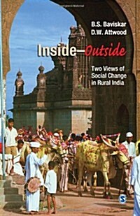 Inside-Outside: Two Views of Social Change in Rural India (Hardcover)