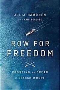 Row for Freedom Softcover (Paperback)
