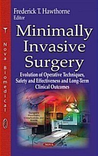 Minimally Invasive Surgery (Hardcover, UK)
