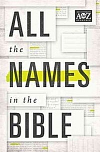 All the Names in the Bible (Paperback)