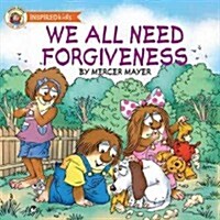 We All Need Forgiveness (Board Books)