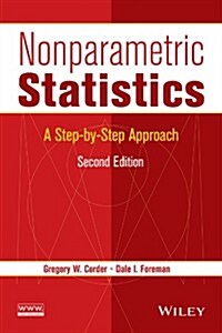 Nonparametric Statistics: A Step-By-Step Approach (Hardcover, 2)