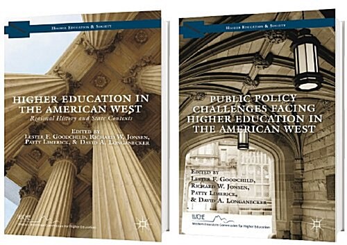 Higher Education in the American West, 1818 to the Present (Hardcover)