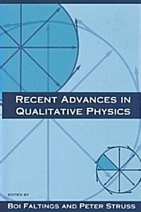 Recent Advances in Qualitative Physics (Paperback)