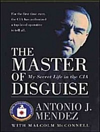 The Master of Disguise: My Secret Life in the CIA (Audio CD, CD)