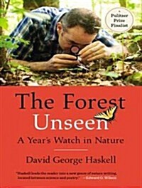 The Forest Unseen: A Years Watch in Nature (Audio CD, Library - CD)