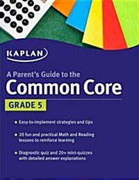 Parents Guide to the Common Core, Grade 5 (Paperback)