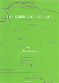 The Emergence of Libya (Paperback)