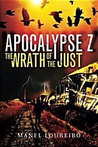 The Wrath of the Just (Paperback)
