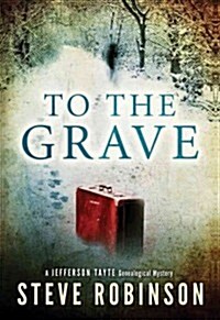 To the Grave (Paperback)