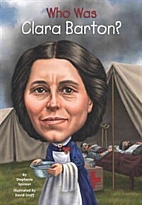 Who Was Clara Barton? (Paperback)