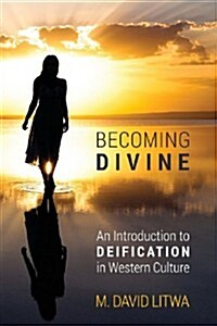 Becoming Divine (Paperback)