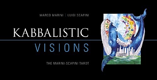 Kabbalistic Visions: The Marini-Scapini Tarot (Other)