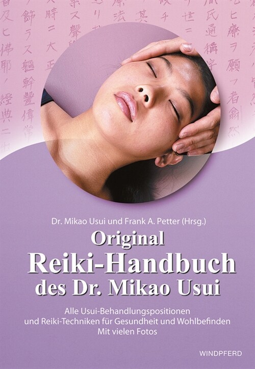 Original Reiki-Handbuch des Dr. Mikao Usui (Paperback)