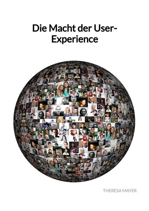 Die Macht der User-Experience (Paperback)