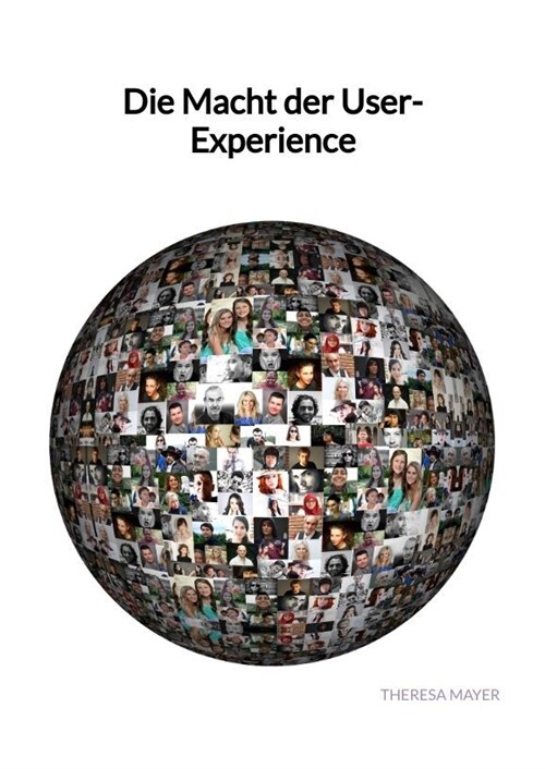 Die Macht der User-Experience (Hardcover)