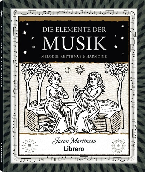 Die Elemente der Musik (Hardcover)