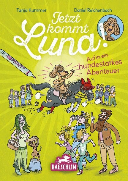 Jetzt kommt Luna! (Hardcover)