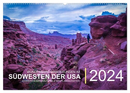 Wunderbare Wanderungen im Sudwesten der USA (Wandkalender 2024 DIN A2 quer), CALVENDO Monatskalender (Calendar)