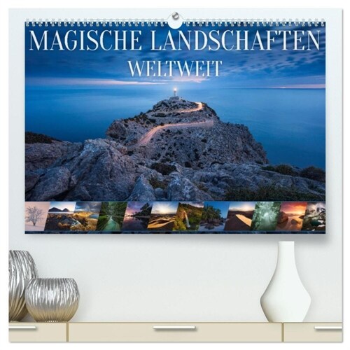 Magische Landschaften Weltweit (hochwertiger Premium Wandkalender 2024 DIN A2 quer), Kunstdruck in Hochglanz (Calendar)