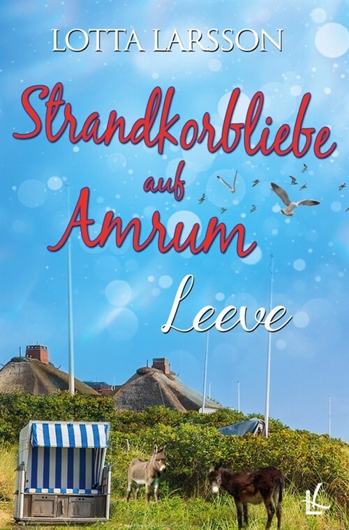 Strandkorbliebe auf Amrum - Leeve (Paperback)