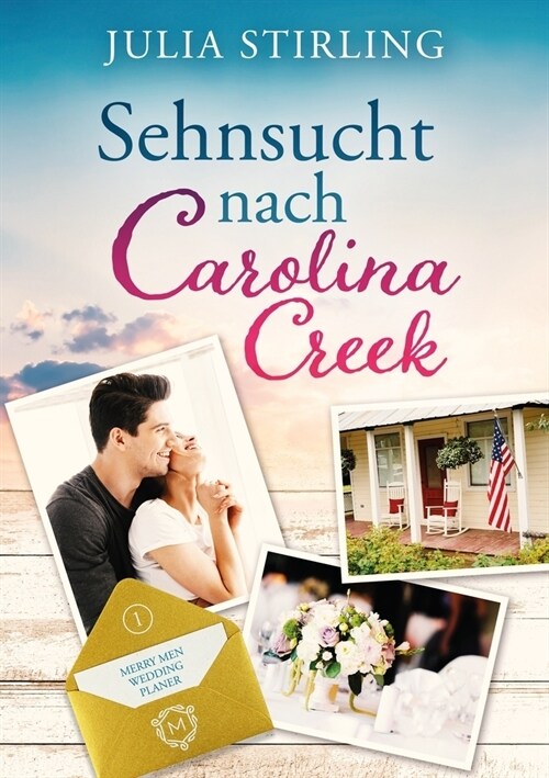 Sehnsucht nach Carolina Creek (Paperback)