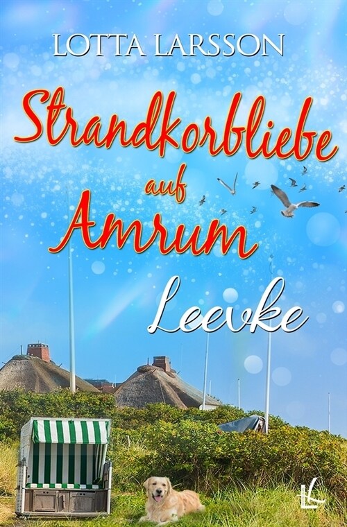 Strandkorbliebe auf Amrum - Leevke (Paperback)