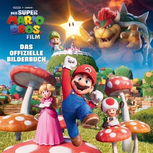 Der Super Mario Bros. Film - Das offizielle Bilderbuch (Hardcover)
