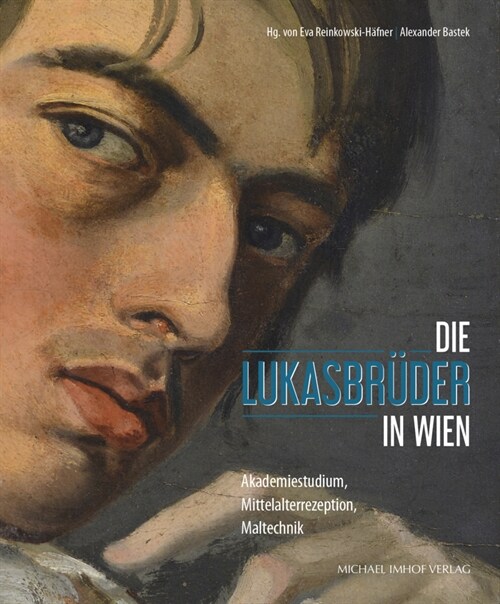 Die Lukasbruder in Wien (Paperback)