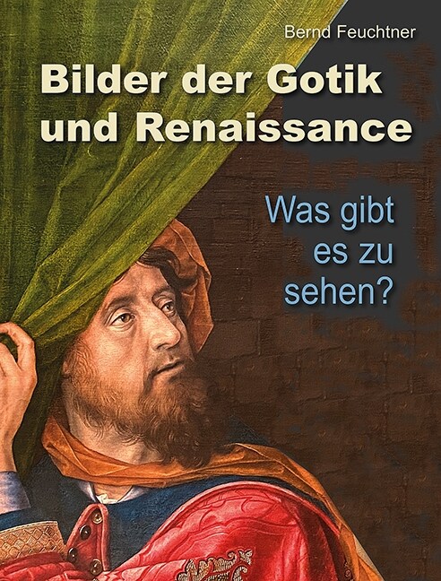 Bilder der Gotik und Renaissance (Paperback)