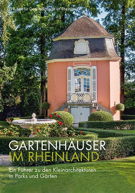 Gartenhauser im Rheinland (Paperback)