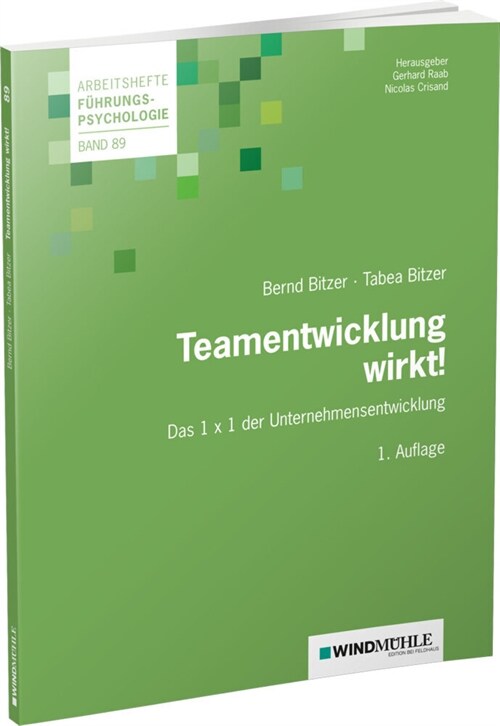 Teamentwicklung wirkt! (Paperback)