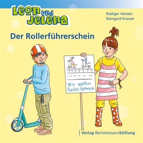 Leon und Jelena - Der Rollerfuhrerschein (Paperback)