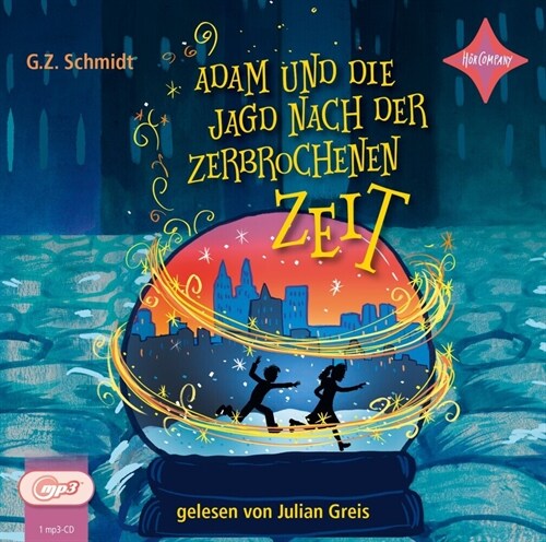 Adam und die Jagd nach der zerbrochenen Zeit, 1 Audio-CD, MP3 (CD-Audio)
