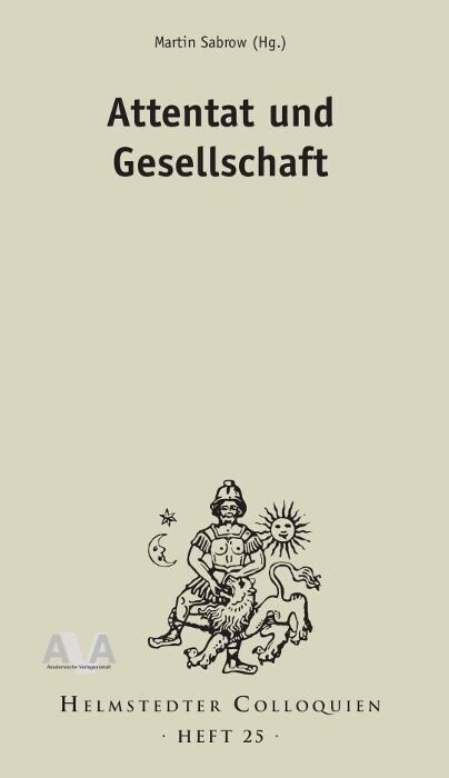 Attentat und Gesellschaft (Paperback)