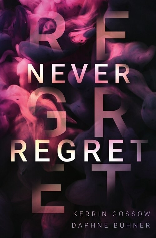 Never Regret (Paperback)