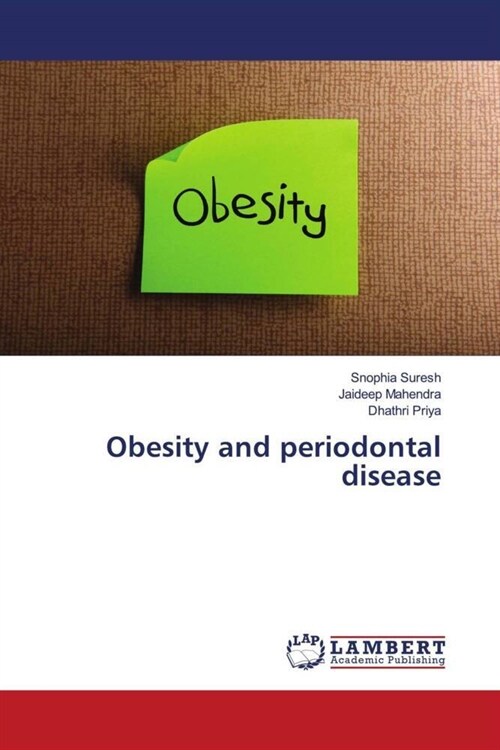 Obesity and periodontal disease (Paperback)